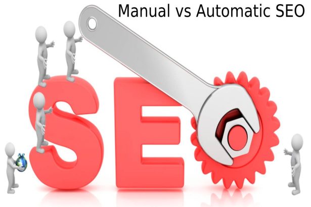 Manual vs Automatic SEO